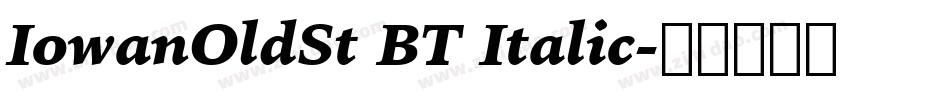 IowanOldSt BT Italic字体转换